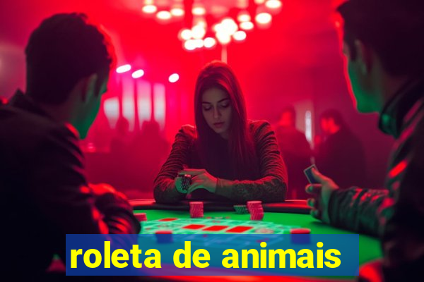 roleta de animais